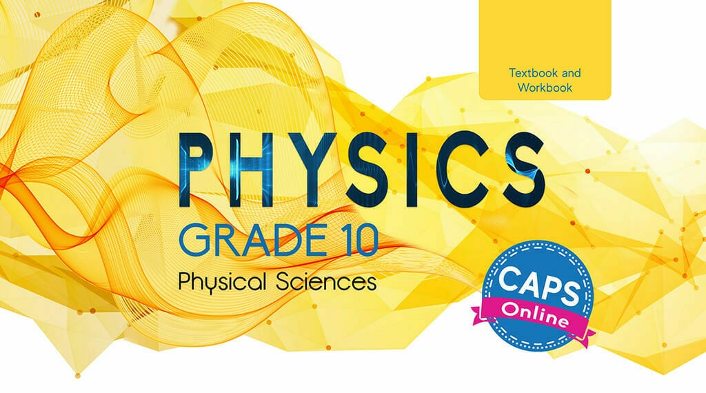 grade-10-physics-textbook-and-workbook-docscientia-online-aanlyn