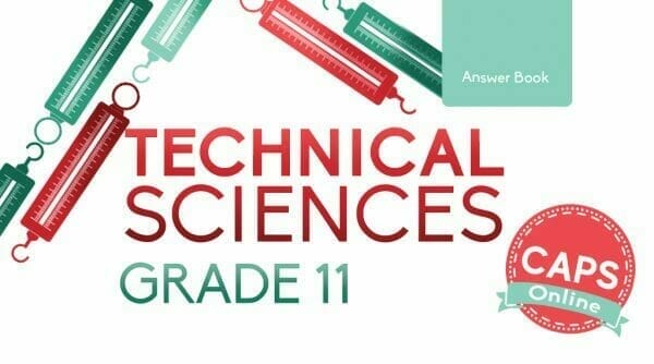 Grade 11 Technical Sciences Textbook and Workbook