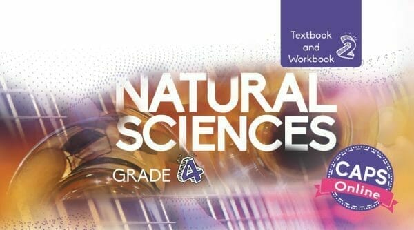 Grade 4 Natural Sciences Textbook and Workbook Book 2