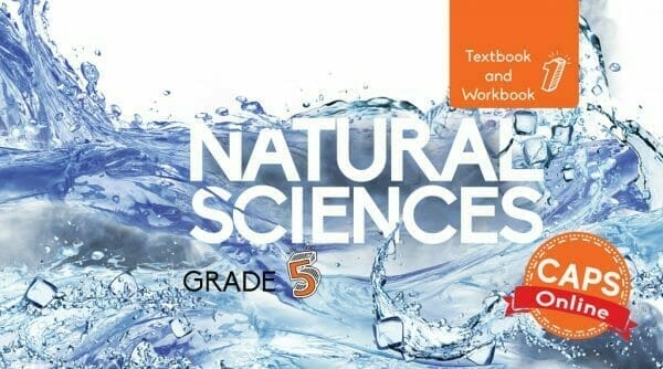 Grade 5 Natural Sciences Textbook and Workbook Book 1