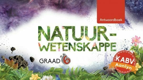 Graad 6 Natuurwetenskappe Antwoordboek