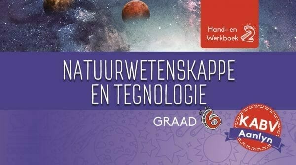 Graad 6 Natuurwetenskappe en Tegnologie Hand- en Werkboek Boek 2