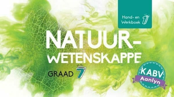 Graad 7 Natuurwetenskappe Hand- en Werkboek Boek 1